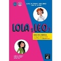 Cover: Lola y Leo 3 - Edicion hibrida A1.2 - Libro del alumno + audio MP3 - Difusion Centro de Publicacion y Publicaciones de Idiomas, S.L.