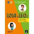 Cover: Lola y Leo 2 - Edicion hibrida - Libro del alumno + audio MP3. A1.2 - Difusion Centro de Publicacion y Publicaciones de Idiomas, S.L.