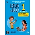 Cover: Lola y Leo Paso a paso 1 - Edicion hibrida A1.1 - Libro del alumno + audio MP3 - Difusion Centro de Publicacion y Publicaciones de Idiomas, S.L.
