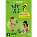 Cover: Lola y Leo Paso a paso 2 - Edicion hibrida - Libro del alumno + audio MP3 - Difusion Centro de Publicacion y Publicaciones de Idiomas, S.L.