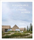 Cover: Sustainable And Stylish Homes - Loft Publications