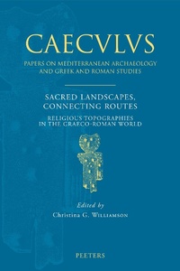 Enlarge image Cover: Sacred Landscapes, Connecting Routes - Peeters Publishers
