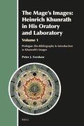 Cover: The Mage's Images: Heinrich Khunrath in His Oratory and Laboratory, Volume 1 - Brill