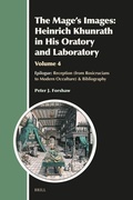 Cover: The Mage's Images: Heinrich Khunrath in His Oratory and Laboratory, Volume 4 - Brill