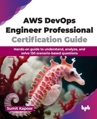 Abbildung von: AWS DevOps Engineer Professional Certification Guide - BPB Publications
