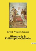 Cover: Histoire de la Philosophie Chinoise - Culturea