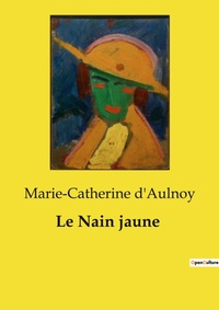Abbildung von: Le Nain jaune - Culturea