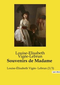 Abbildung von: Souvenirs de Madame - Culturea