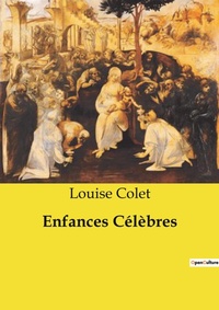 Abbildung von: Enfances C?l?bres - Culturea