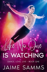 Enlarge image Cover: Like No One Is Watching - Jaime Samms