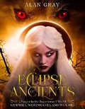 Cover: Eclipse of Ancients - Alan Gray