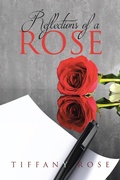 Cover: Reflections of a Rose - Covenant Books, Inc.