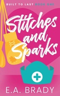Cover: Stitches and Sparks - Sandgate East Publishing