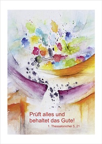 Abbildung von: Jahreslosung 2025 - Andrea Sautter - Kunstblatt DIN A4 - Praxisverlag buch+musik bm gGmbH