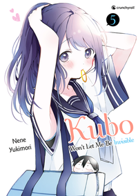 Enlarge image Cover: Kubo Won't Let Me Be Invisible - Band 5 - Pegasus Manga