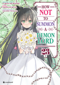 Cover: How NOT to Summon a Demon Lord - Band 23 - Pegasus Manga