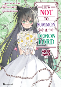 Enlarge image Cover: How NOT to Summon a Demon Lord - Band 23 - Pegasus Manga