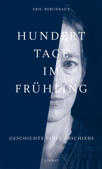 Abbildung von: Hundert Tage im Frühling - Limmat