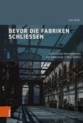 Cover: Bevor die Fabriken schlie&szlig;en - B&ouml;hlau