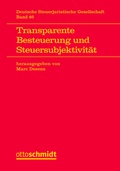 Bild: Transparente Besteuerung und Steuersubjektivität - Otto Schmidt Verlag