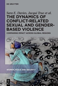 Abbildung von: The Dynamics of Conflict-Related Sexual and Gender-Based Violence - De Gruyter