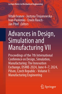 Enlarge image Cover: Advances in Design, Simulation and Manufacturing VII - Springer