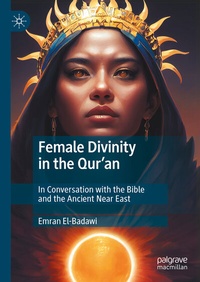 Abbildung von: Female Divinity in the Qur'an - Palgrave Macmillan