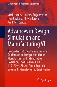 Enlarge image Cover: Advances in Design, Simulation and Manufacturing VII - Springer