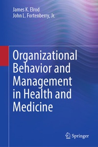 Abbildung von: Organizational Behavior and Management in Health and Medicine - Springer
