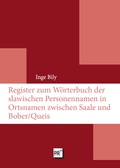 Cover: Register zum W&ouml;rterbuch der slawischen Personennamen in Ortsnamen zwischen Saale und Bober/Queis - Praesens Verlag