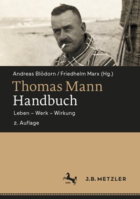 Abbildung von: Thomas Mann-Handbuch - J.B. Metzler