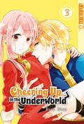 Cover: Cheering Up in the Underworld, Band 03 - TOKYOPOP GmbH