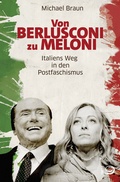 Cover: Von Berlusconi zu Meloni - Verlag J.H.W. Dietz Nachf. GmbH