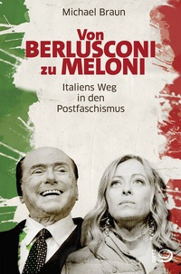 Abbildung von: Von Berlusconi zu Meloni - Dietz
