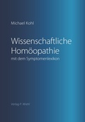 Cover: Wissenschaftliche Hom&ouml;opathie mit dem Symptomenlexikon - Wiehl, P