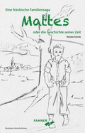 Cover: Mattes oder die Geschichte seiner Zeit - Fahner, Hans