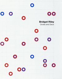 Enlarge image Cover: Bridget Riley: Circles and Discs - Holzwarth Publications