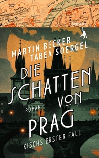 Enlarge image Cover: Die Schatten von Prag - Kanon Verlag Berlin