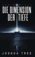 Cover: Die Dimension der Tiefe - Nova MD