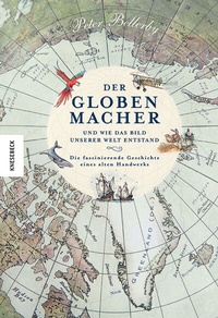 Abbildung von: Der Globenmacher - Knesebeck