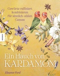 Cover: Ein Hauch von Kardamom - Knesebeck