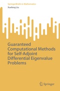 Cover: Guaranteed Computational Methods for Self-Adjoint Differential Eigenvalue Problems - Springer
