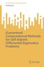 Cover: Guaranteed Computational Methods for Self-Adjoint Differential Eigenvalue Problems - Springer