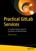 Cover: Practical GitLab Services - APress