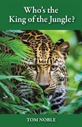 Cover: Who's the King of the Jungle - Thomas Noble