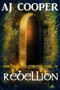 Cover: Rebellion (Enchanted Forest, #4) - Realms of Varda