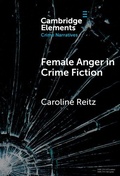 Cover: Female Anger in Crime Fiction - Cambridge University Press