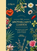 Cover: The Apothecary's Garden - Welbeck