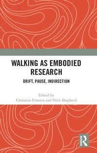 Abbildung von: Walking as Embodied Research - Routledge