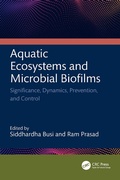 Cover: Aquatic Ecosystems and Microbial Biofilms - CRC Press